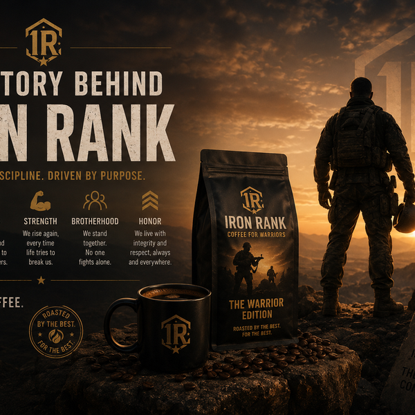 Why Iron Rank Coffee Exists