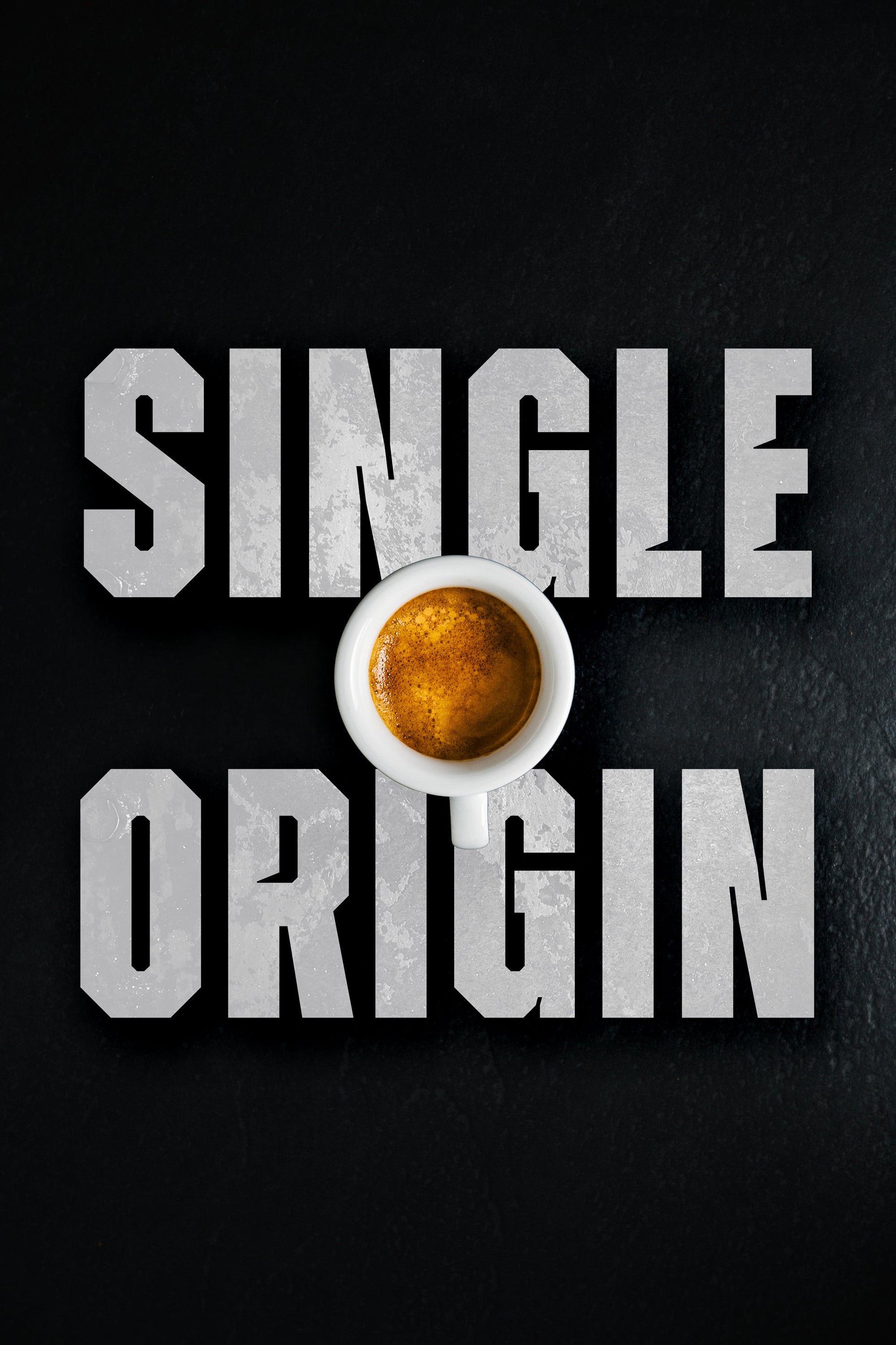 Single Origin